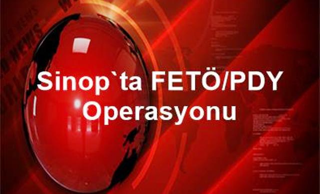 Sinop`ta_FETÖ-PDY_Operasyonu